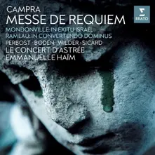CAMPRA: MESSE DE REQUIEM; MONDONVILLE: IN EXITU ISRAËL; RAMEAU: IN CONVERTENDO DOMINUS thumbnail
