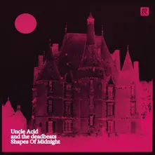 Uncle Acid & The Deadbeats, Vinyl SHAPES OF MIDNIGHT