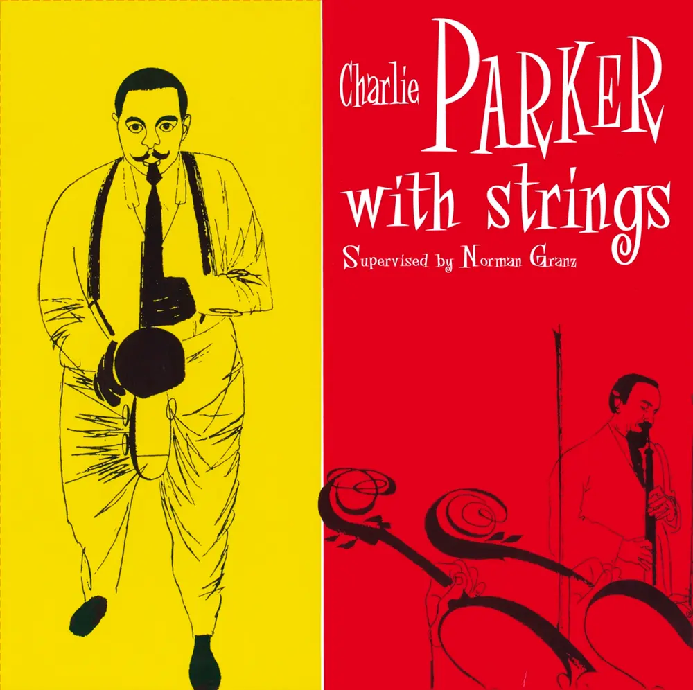 CHARLIE PARKER WITH STRINGS
