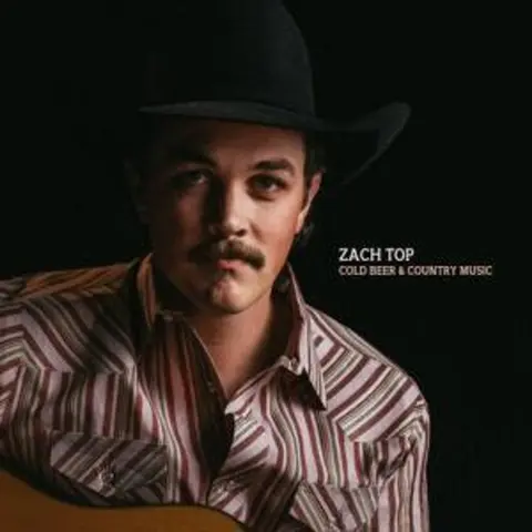 Zach Top – CD COLD BEER & COUNTRY MUSIC