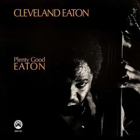 Cleveland Eaton – CD PLENTY GOOD EATON