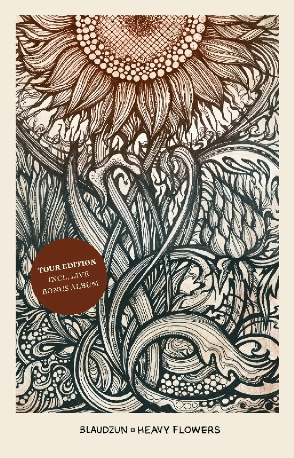 Heavy Flowers (Tour Edition)