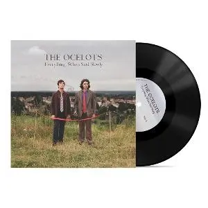 The Ocelots – Vinyl EVERYTHING, WHEN SAID SLOWLY