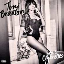 Braxton, Toni - Sex & Cigarettes thumbnail