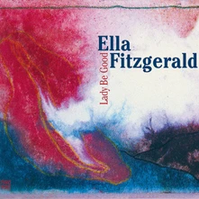 Ella Fitzgerald, CD Lady Be Good