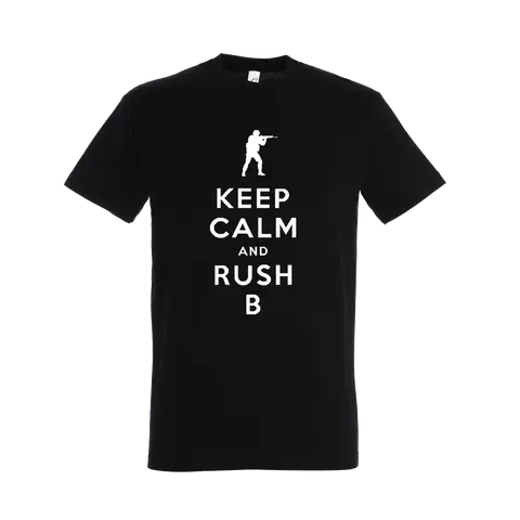 Keep Calm and Rush B