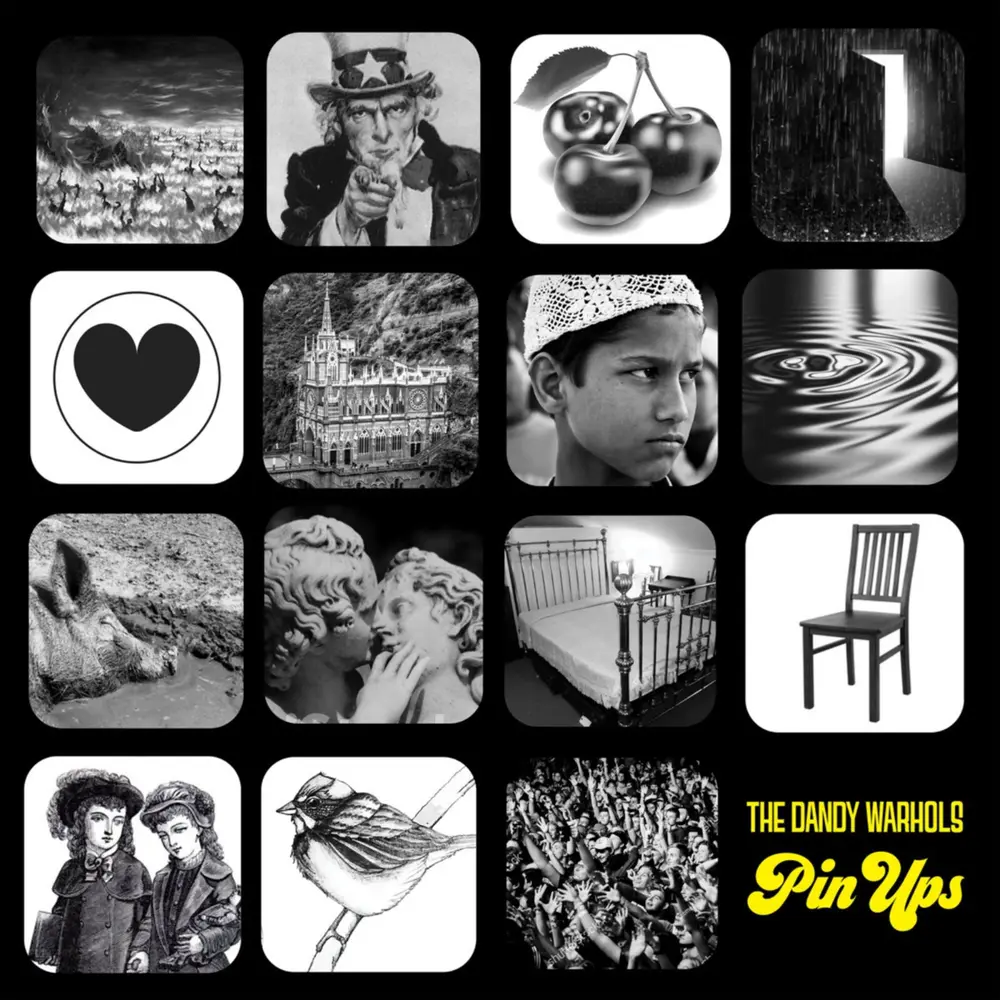 THE DANDY WARHOLS – PIN UPS (Vinyl)