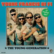 Young Francis Hi Fi, CD YOUNG GENERATION