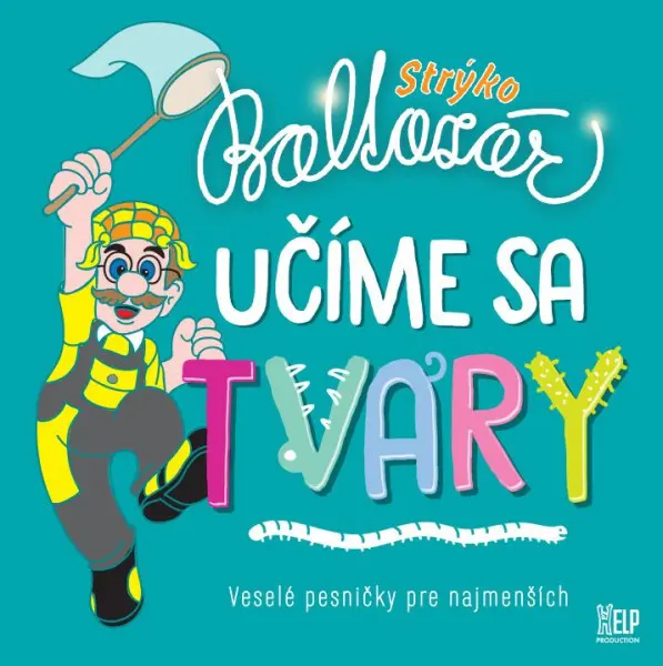 Strýko Baltazár – Učíme sa tvary (CD)