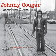 John Cougar Mellencamp, CD AMERICAN DREAM - THE MAINMAN RECORDINGS 1976-1977