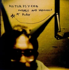 Motorpsycho, CD ANGELS AND DAEMONS AT PLAY