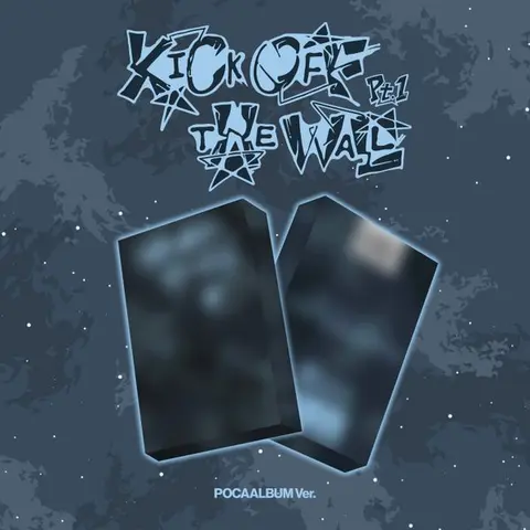 KICK OFF THE WALL PT.1