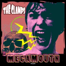 The Clamps, CD MEGAMOUTH