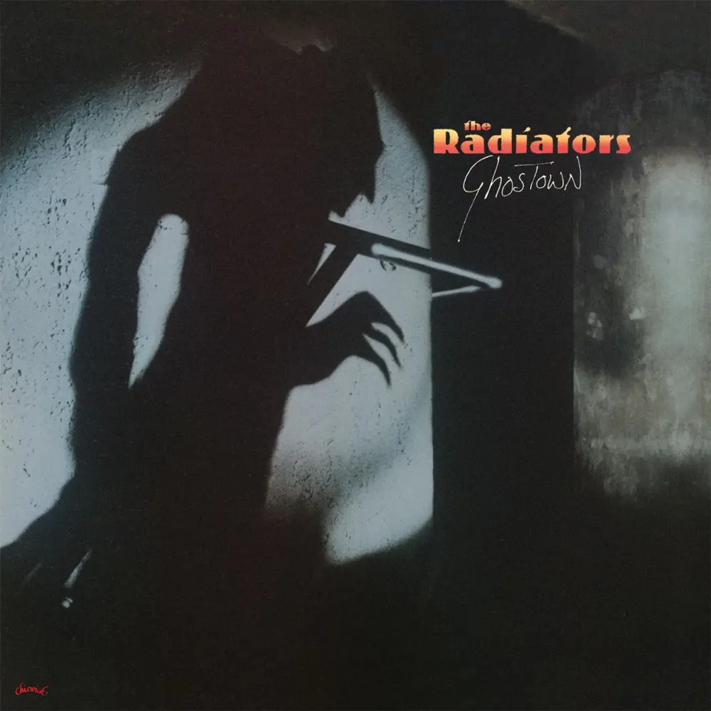 The Radiators – GHOSTOWN (Vinyl)