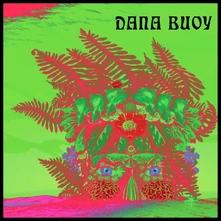Dana Buoy, CD EXPERIMENTS IN PLANT BASED MUSIC VOL.1