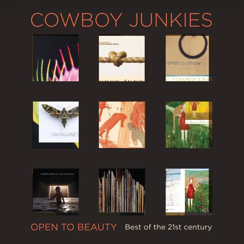 Cowboy Junkies – OPEN TO BEAUTY: BEST OF THE 21ST CENTURY (CD)