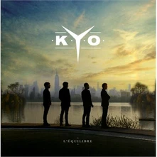 Kyo, CD L'équilibre