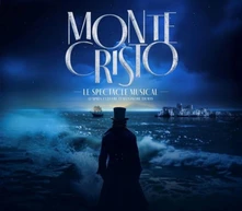 CD MONTE-CRISTO LE SPECTACLE MUSICAL