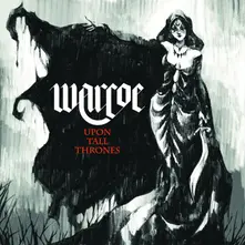 Warcoe, Vinyl Upon Tall Thrones
