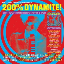 Various Artists, Vinyl 200% DYNAMITE! SKA, SOUL, ROCKSTEADY, FUNK & DUB IN JAMAICA