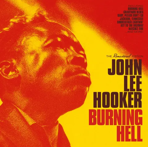 John Lee Hooker – CD Burning Hell