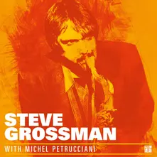Steve Grossman – WITH MICHEL PETRUCCIANI (Vinyl)