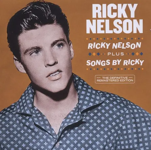 CD RICKY NELSON + SONGS BY RICKY