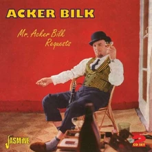 Acker Bilk, CD MR. ACKER BILK REQUESTS