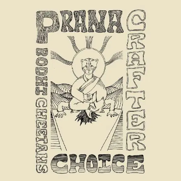 PRANA CRAFTER - BODHI CHEETAH'S CHOICE (CD)