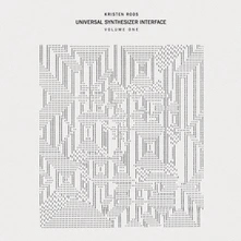 Kristen Roos, Vinyl UNIVERSAL SYNTHESIZER INTERFACE VOL.I