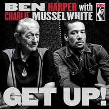 Ben Harper and Charlie Musselwhite, Vinyl Get Up!