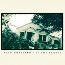 John Moreland, Vinyl IN THE THROES