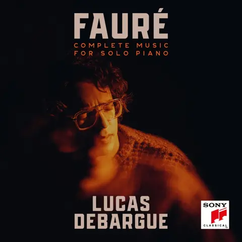 Lucas Debargue – CD Fauré: Complete Music For Solo Piano