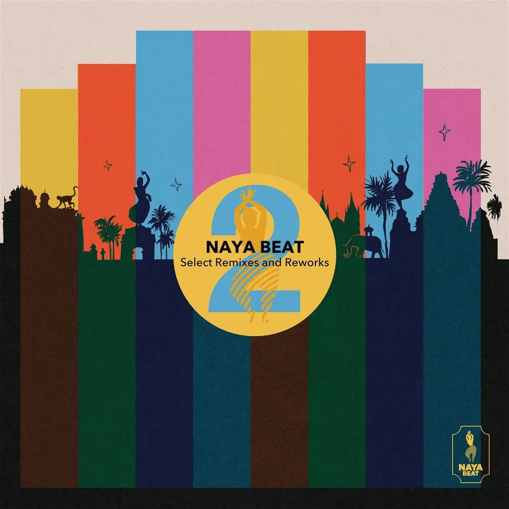 NAYA BEAT SELECT REMIXES & REWORKS 2