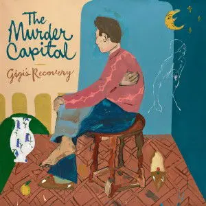 The Murder Capital – CD GIGI'S RECOVERY