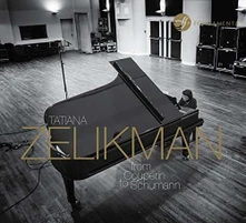 Tatiana Zelikman, CD FROM COUPERIN TO SCHUMANN