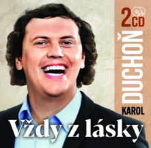 Karol Duchoň, CD Vždy z lásky...