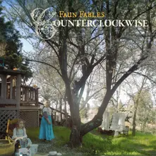 Faun Fables, Vinyl COUNTERCLOCKWISE