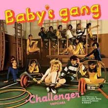 BABY'S GANG - CHALLENGER (Vinyl)