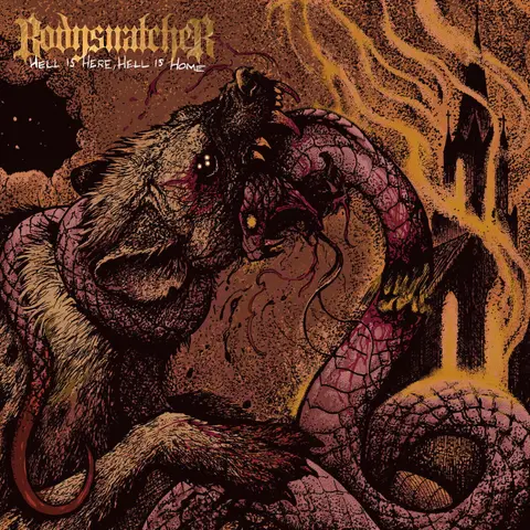 Bodysnatcher – CD Hell Is Here, Hell Is Home