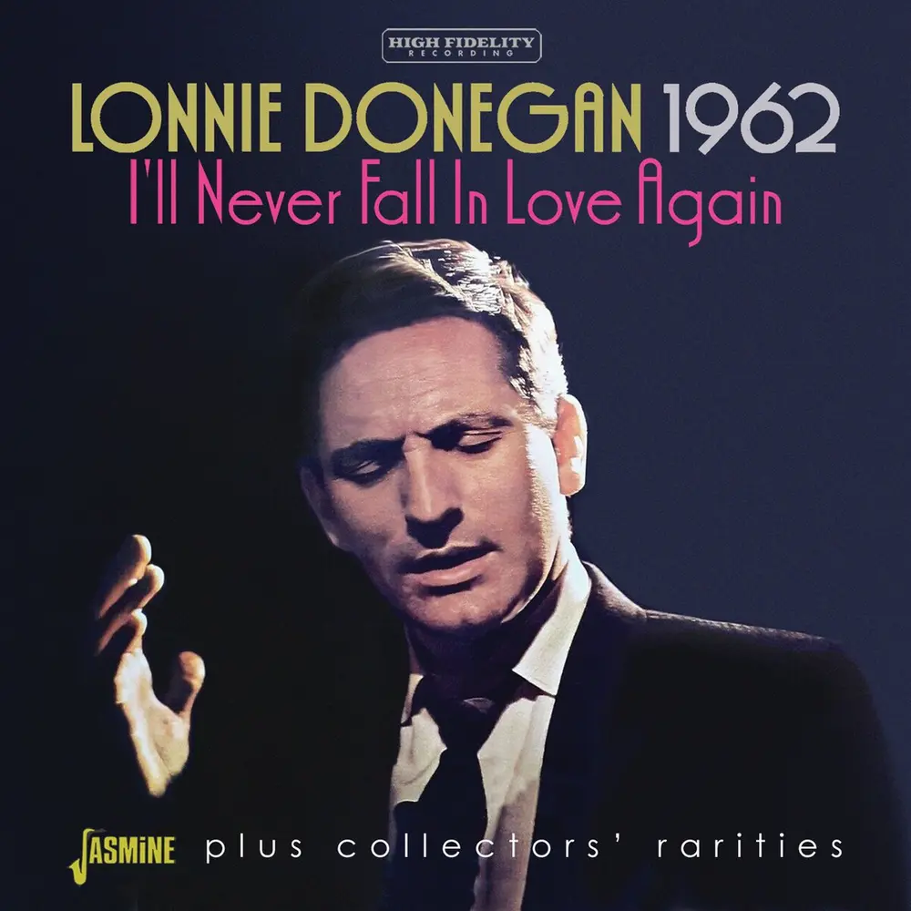 1962 - I LL NEVER FALL IN LOVE AGAIN