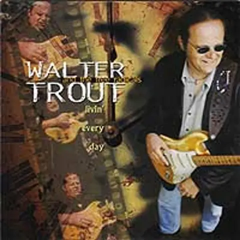 Walter Trout – CD LIVIN' EVERY DAY