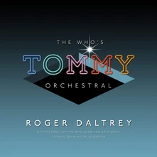 Vinyl DALTREY ROGER - THE WHO'S „TOMMY” ORCHESTRAL