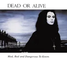 CD MAD, BAD AND DANGEROUS TO KNOW
