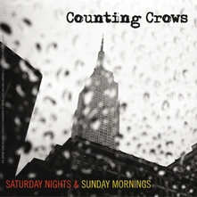 Counting Crows, CD SATURDAY NIGHTS & SUNDAY MORNINGS