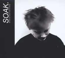 SOAK - BEFORE WE FORGOT HOW TO DREAM (CD)