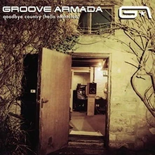 Groove Armada, Vinyl Goodbye Country (Hello Nightclub)