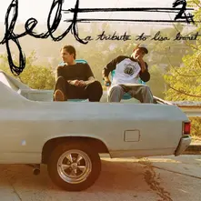 Felt, Vinyl FELT 2: A TRIBUTE TO LISA BONET