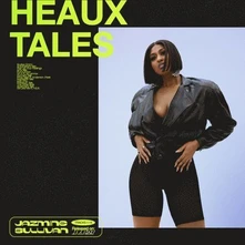 Vinyl Sullivan, Jazmine - Heaux Tales