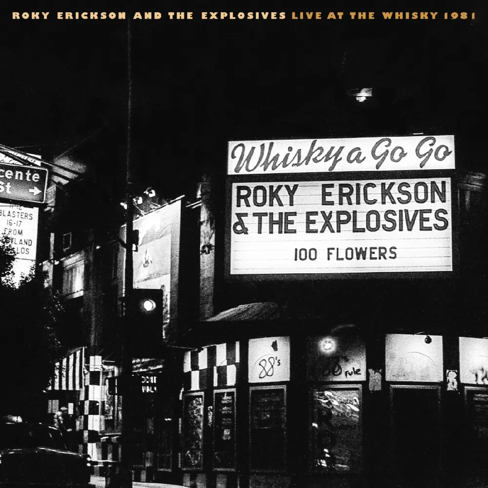 Roky Erickson & The Explosives – LIVE AT THE WHISKY 1981 (Vinyl)